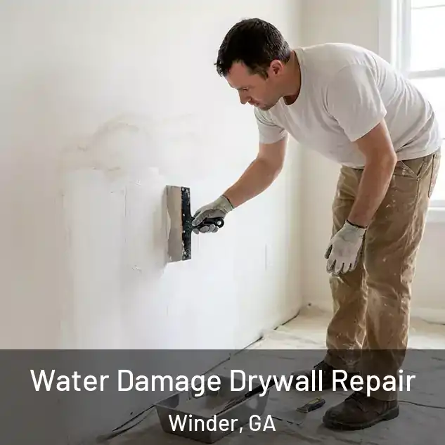  Water Damage Drywall Repair Winder, GA